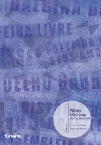 Plínio Marcos: Obras Teatrais - Vol. 6 - Roda de Samba / Roda dos Bichos