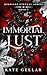 Immortal Lust (Midnight Eternal #1)