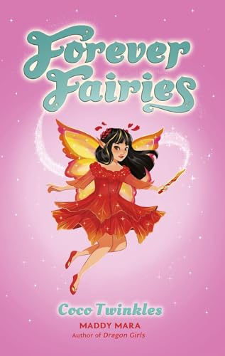 FOREVER FAIRIES: COCO TWINKLES (Paperback)