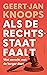 Als de rechtsstaat faalt - ...