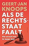 Als de rechtsstaa...