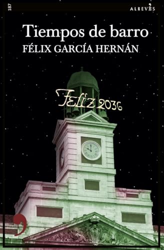 Tiempos de barro (Paperback)