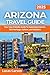 Arizona Travel Guide 2025 (...