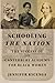Schooling the Nation: The Success of the Canterbury Academy for Black Women (Women, Gender, and Sexuality in American History)