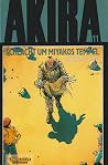 Akira, Band 11: Schlacht um Miyakos Tempel Akira, Band 11: Schlacht um Miyakos Tempel