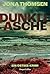 Dunkle Asche
