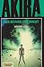Akira, Band 14: Der Beweis der Macht