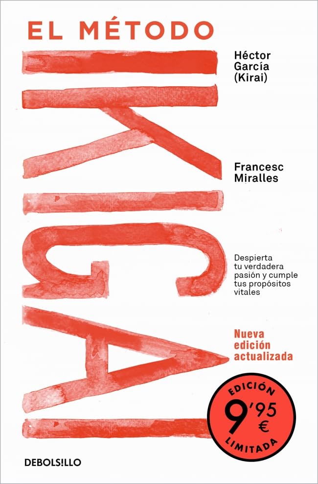 El método Ikigai: Despierta tu verdadera pasión y cumple tus propósitos vitales (Mass Market Paperback)