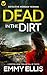 Dead in the Dirt (DI Morgan Yeoman #1)