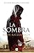La sombra (Spanish Edition)