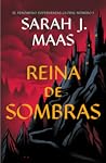 Reina de sombras