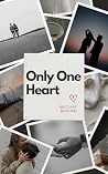 Only One Heart