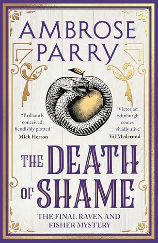 The Death of Shame (Raven, Fisher, and Simpson, #5)