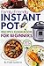 Family-Friendly Instant Pot...
