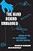 The Hand Behind Unmanned: Origins of the US Autonomous Military Arsenal (Bridging the Gap)