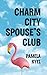Charm City Spouse's Club (A...