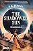 Dreamblood (Tome 2) - The Shadowed Sun by N.K. Jemisin