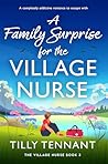 A Family Surprise for the Village Nurse by Tilly Tennant