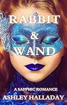 Rabbit & Wand: A ...