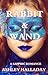 Rabbit & Wand A Sapphic Romance by Ashley Halladay