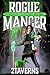 Rogue Mancer by 2Taverns
