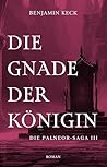 Die Gnade der Kön...
