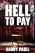 Hell to Pay (On The Edge action suspense)