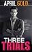 Three Trials: