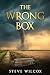 The Wrong Box: a Hal Blaine / Judee Sill Mystery