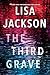 The Third Grave (Pierce Reed/Nikki Gillette)