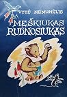 Meškiukas Rudnosiukas