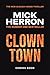 Clown Town (Slough House #9)