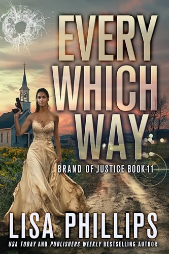 Every Which Way (Brand of Justice #11)