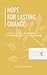 Hope for Lasting Change: Me...