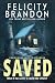 Saved (Snowbound with a Stranger #1)