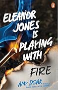 Eleanor Jones is Playing with Fire