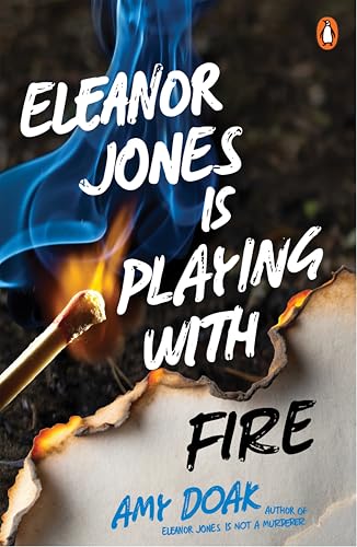 Eleanor Jones is Playing with Fire (Kindle Edition)