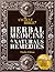 The Ancient Bible of Herbal Medicine and Natural Remedies by Thalia Wilson