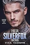 Her Silverfox Boss