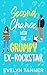 Second Chance with the Grum...