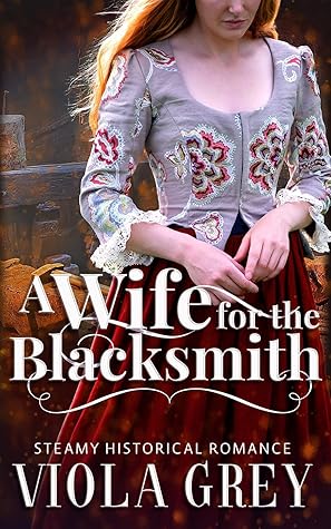 A Wife for the Blacksmith