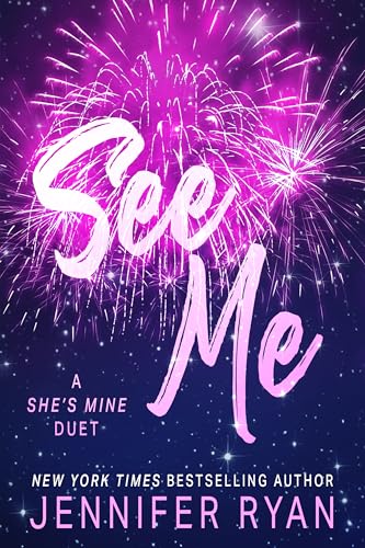 See Me (She's Mine #1)