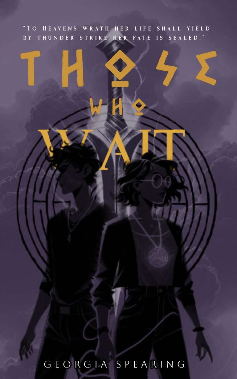 Those Who Wait (Rise & Ruin, #1)
