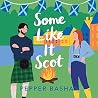 Some Like It Scot