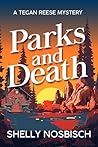 Parks and Death: ...