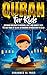 Quran for Kids: Inspiring C...