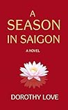 A Season In Saigo...