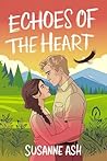 Echoes Of The Heart (The Alphabet Sweethearts #5) Book cover for Echoes Of The Heart (The Alphabet Sweethearts #5)