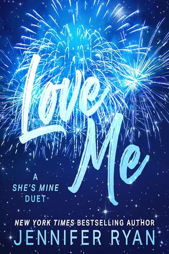 Love Me (She's Mine #2)