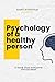 Psychology of a healthy person